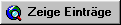 Zeige Eintr�ge
